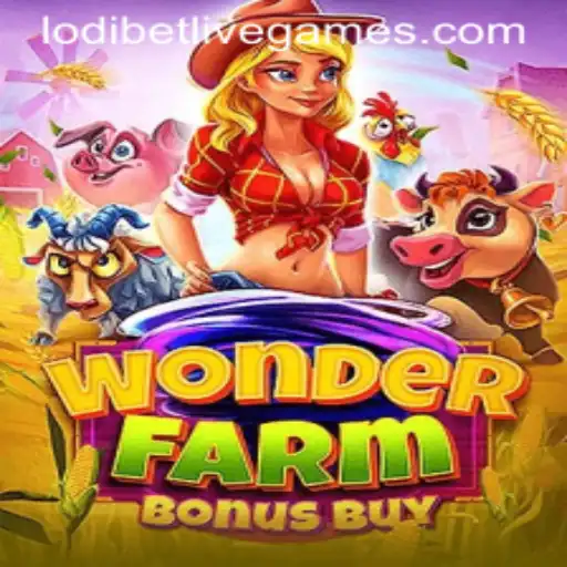 Exploring the Exciting World of WonderFarmBonusBuy with LodiBet