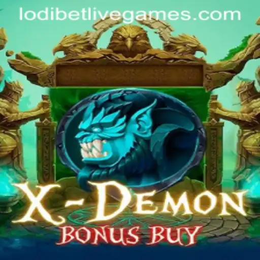 Exploring the Thrills of XDemonBonusBuy and Lodibet's Rising Popularity